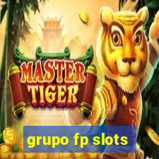 grupo fp slots